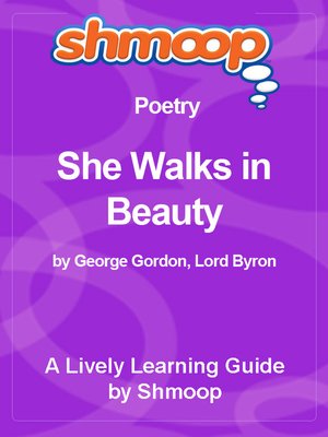 cover image of She Walks in Beauty